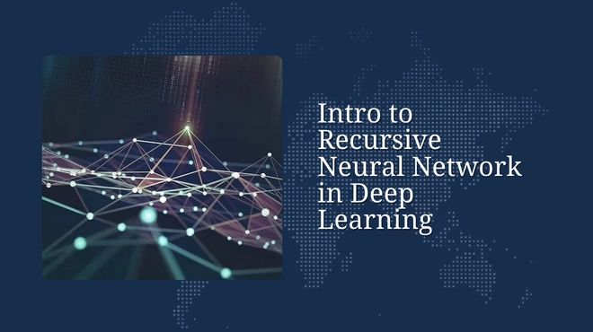 Intro to Recursive Neural Network in Deep Learning
